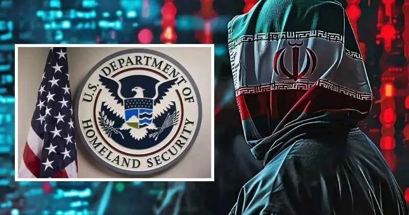 Homeland security warns of iranian cyberattacks in the us